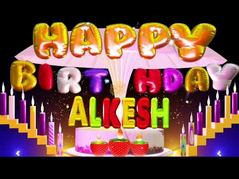ALKESH Happy Birthday Song with Name | Happy Birthday To You #alkesh #birthdaysong #birthday