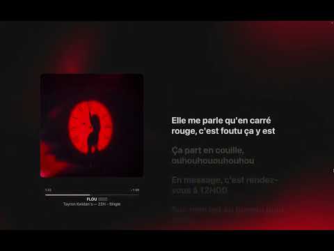 Tayron Kwidan's - FLOU (Paroles)