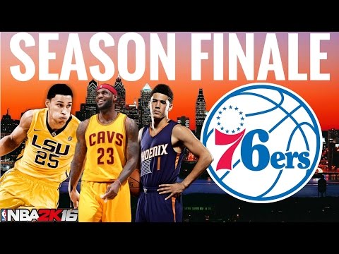 NBA 2K16 76ers MyGM Ep. 18 - Season Finale!