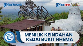 Menilik Keindahan Kedai Bukit Rhema, Merupakan Restoran Primadona yang Terletak di Magelang