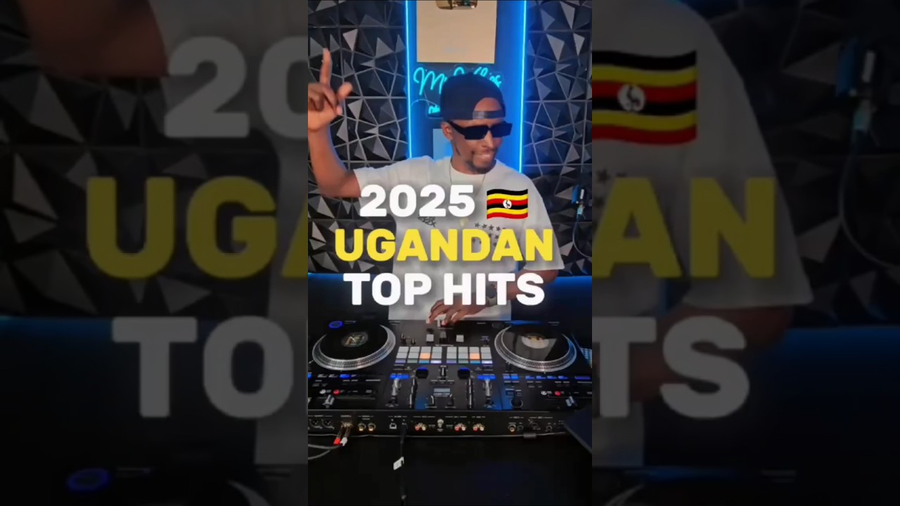 2025 Ugandan Top Hits • Nonstop Music 💃🇺🇬