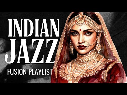 Thumbnail for Indian Jazz Fusion Mix · Sitar, Saxophone & Chill Beats by Sitar in jazz