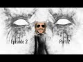 Erica Is A Boss Song Of Horror Episode 2 Part 2