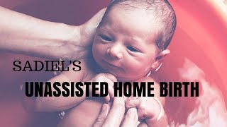 Sadiel's Unassisted Home Birth | Beyond Vitality TV