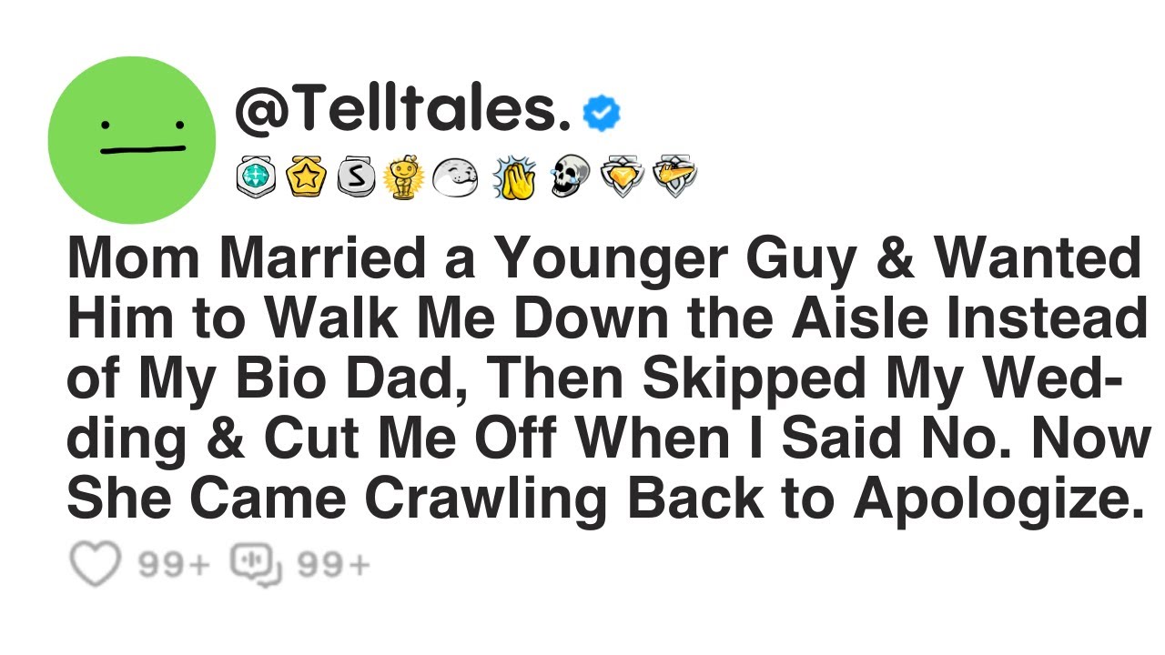 Mom Married a Younger Guy & Wanted Him to Walk Me Down the Aisle Instead of My Bio Dad, Then...