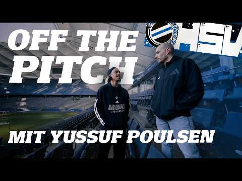 Über den HSV, Privates, Luka Vuskovic & RB Leipzig | OFF THE PITCH mit Yussuf Poulsen