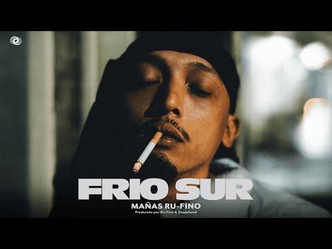 Frío Sur - Mañas Ru-Fino (Prod. Ru-Fino & DeeJohend) Vértigo 2024
