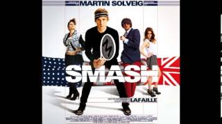 We Came To Smash (Martin Solveig feat. Dev)