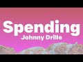 Johnny Drille - Spending (Lyrics)| I believe in love but I also believe in spending plenty money...