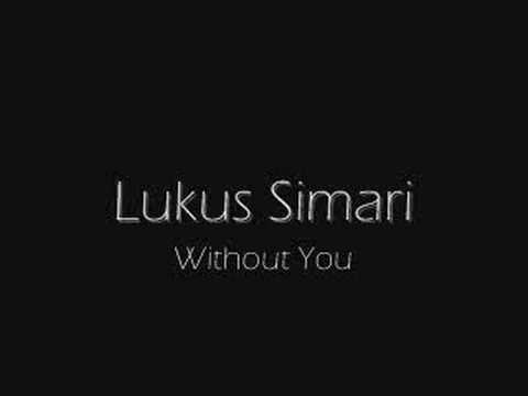 Lukus Simari - Without You