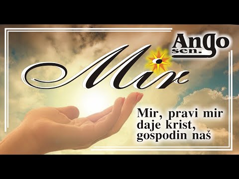 ♫ Mir, pravi mir ♫ …daje Krist, gospodin naš - Krščanska duhovna Pjesma