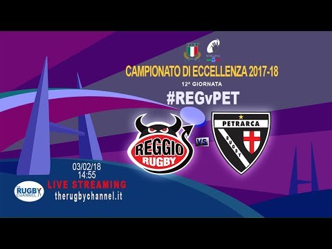 Conad Reggio v Petrarca Padova - Eccellenza - XII giornata - 03.02.18