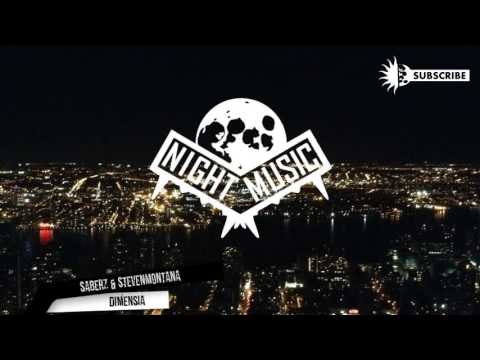 SaberZ & StevenMontana  - Dimensia