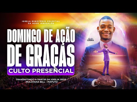 🔴Culto de Ação de Graças |Apóstolo Izrra -28.12.2025