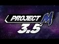 Project M 3 5 Trailer