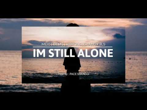 3LS X MAFIA GANG - I'M STILL ALONE (Official Music Video )