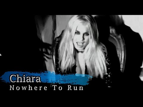 Chiara – Nowhere To Run