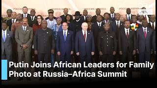 Putin Joins African Presidents for Official Family Photo at Russia–Africa Summit