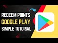 How To Redeem Google Play Points
