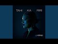 Tahi Ka Riri