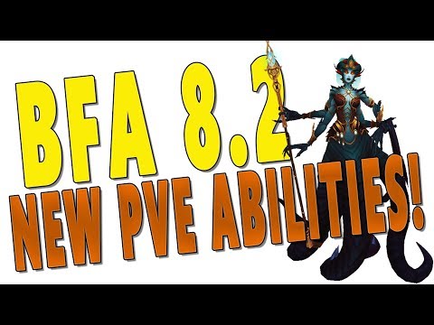 BfA 8.2 NEW PvE ABILITIES CONFIRMED! Healer Essence Testing | Glimmer of Light Changes? WoW PTR