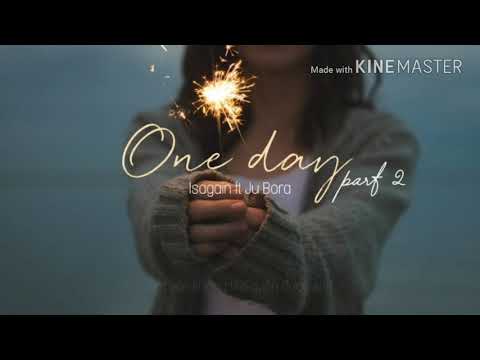 One day (part 2) - 1sagain ft Ju Bora - Vietsub
