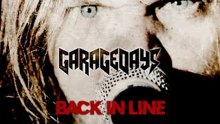GARAGEDAYS - Back In Line онлайн