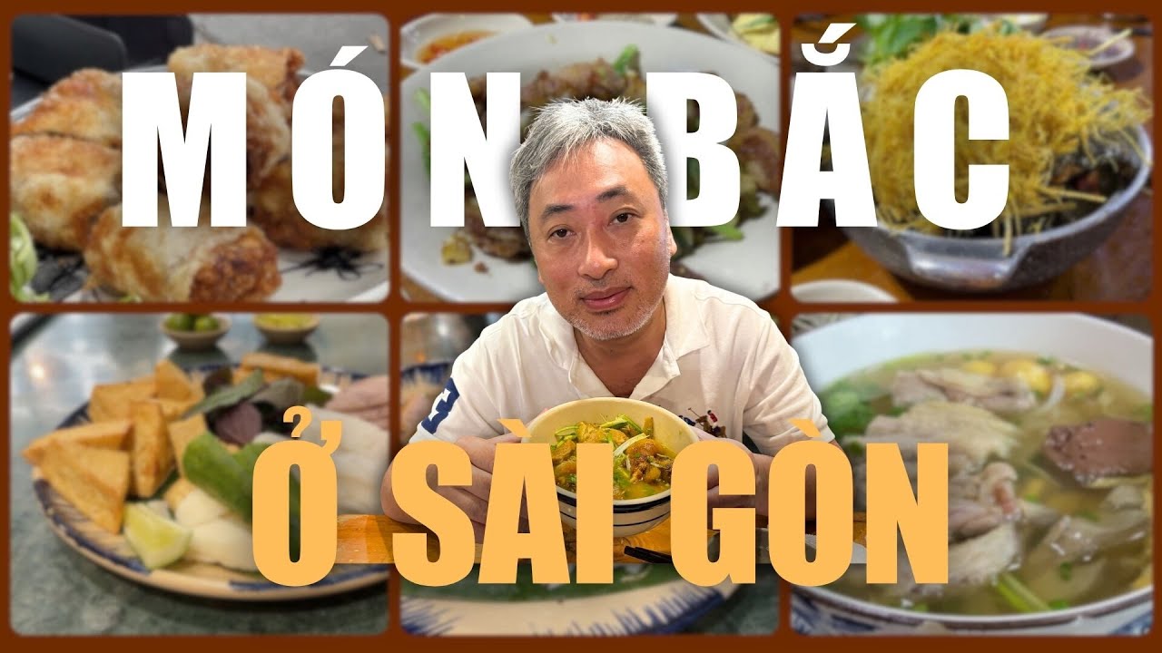 Northern Vietnamese Cuisine in Saigon with Nguyễn Quang Dũng