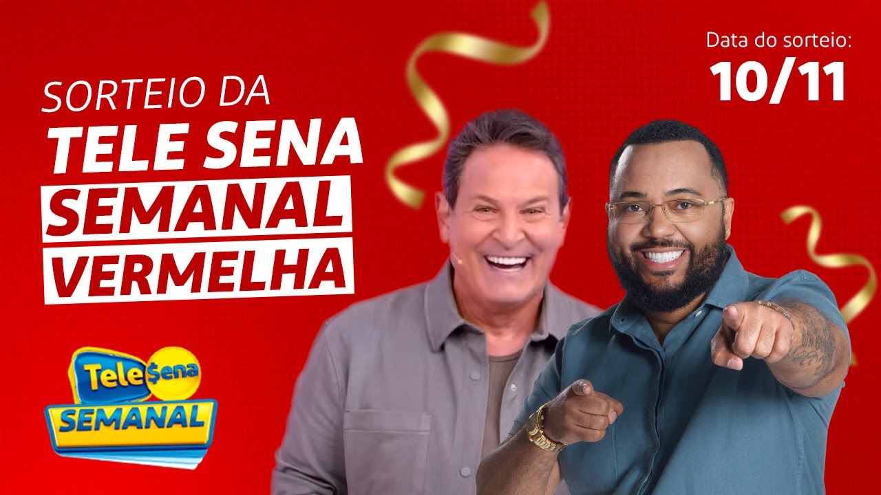 SORTEIO da TELE SENA SEMANAL VERMELHA | EDIÇÃO ESPECIAL (10/11/2024)​