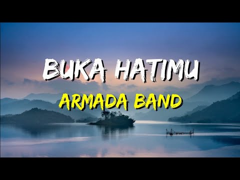 Armada - Buka Hatimu (Lirik)