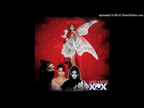 Charli XCX feat. Starrah, RAYE & Bibi Bourelly - Dreamer (Extra Girl Power Version by CHTRMX)