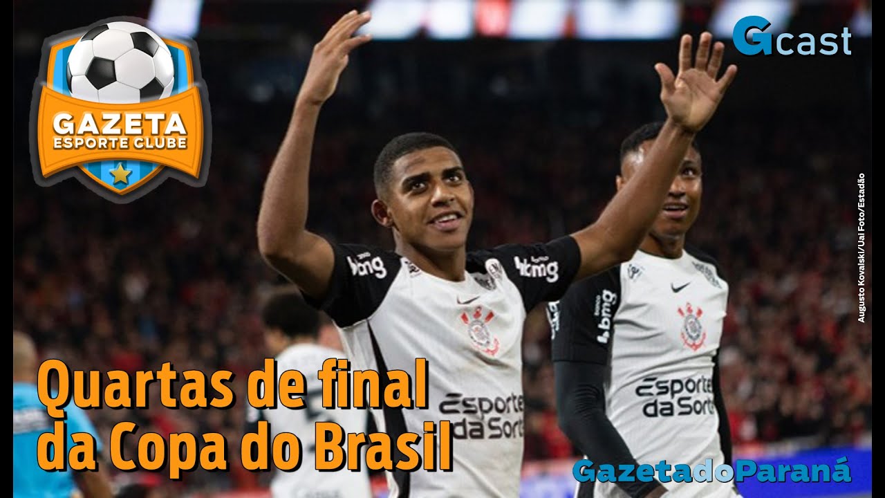 GAZETA ESPORTE CLUBE #85: Quartas de final da Copa do Brasil
