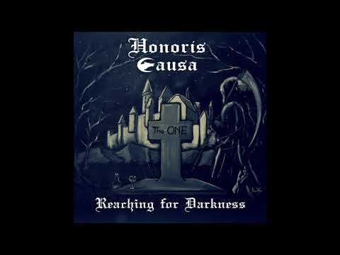 Honoris Causa - Reaching for Darkness   (Full Album)