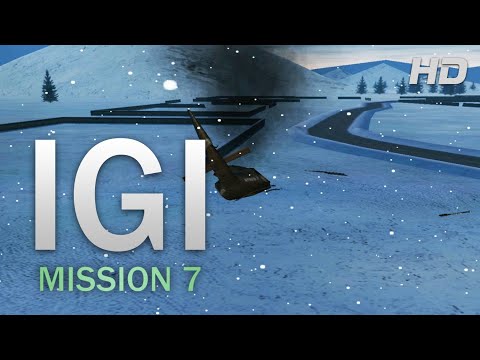 Project I.G.I. - I'm Going In - Mission 7 - Border Crossing - HD