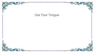 Avatar - Use Your Tongue Lyrics