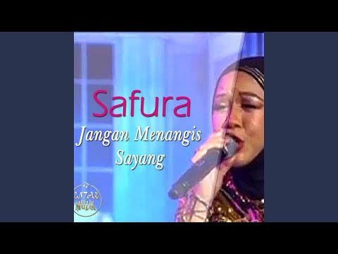 Jangan menangis sayang