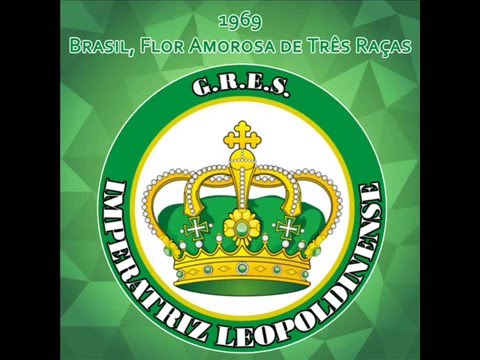 Imperatriz Leopoldinense 1969 - Brasil, Flor Amorosa de Três Raças