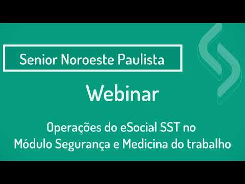 Operações eSocial SST no módulo Segurança e Medicina
