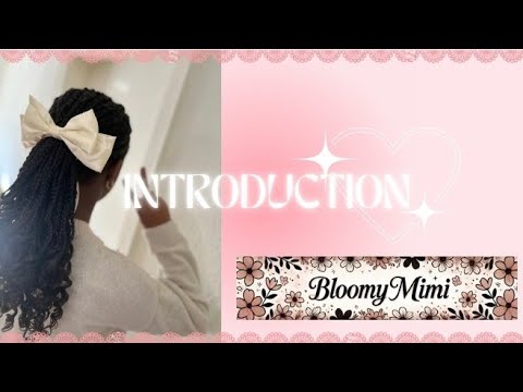 Welcome to BloomyMimi| My Journey Begins🎀