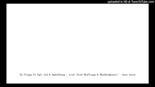 Dj Flippp Ft Ugly God &amp; SmokePurpp - Lied (Prod @DjFlippp &amp; @Reddrumbeatz) - bass boost