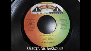 Jigsy King - Vicious And Wild