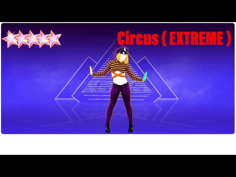 Circus ( EXTREME ) | Britney Spears | Just Dance Unlimited