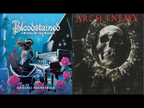 Bloodstained/Arch Enemy Music Mashup: "Zangetsu's Power Struggle" ("Exorschism" X "Machtkampf")