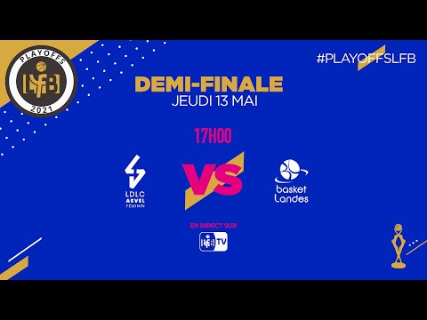 [LIVE LFB] Final 4 LFB 2021 - 1/2 finale : Lyon - Basket Landes