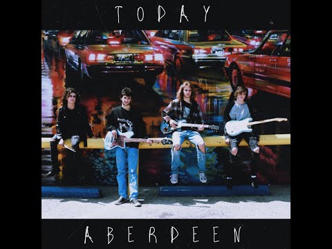 Today - Aberdeen is Dead