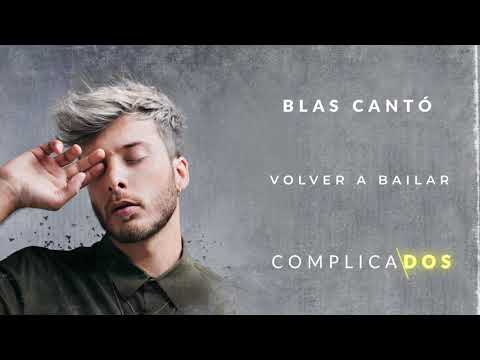 Video Volver A Bailar (Audio) de Blas Cantó