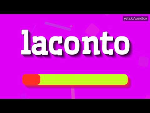 LACONTO - HOW TO PRONOUNCE IT!?