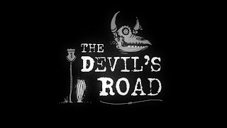 The Devil&#39;s Road - Official Teaser