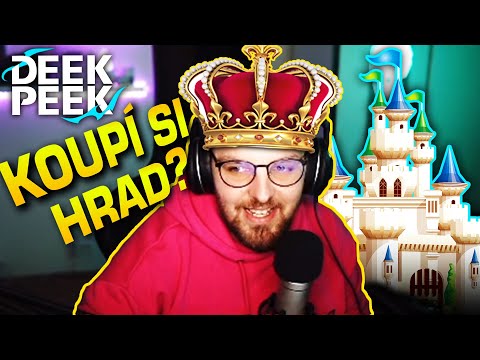 KOUPÍ SI @KeXCrew1 HRAD? | Deek Peek v4 #107