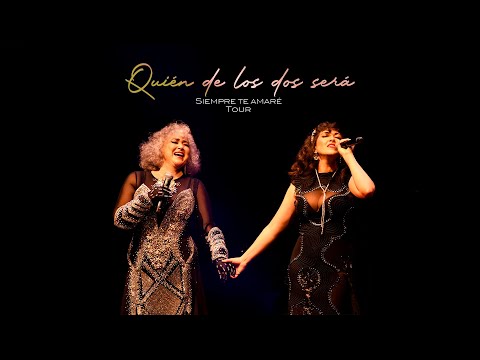 Amanda Miguel y Ana Victoria - Quién De Los Dos Será (En Vivo desde el Siempre Te Amaré Tour)